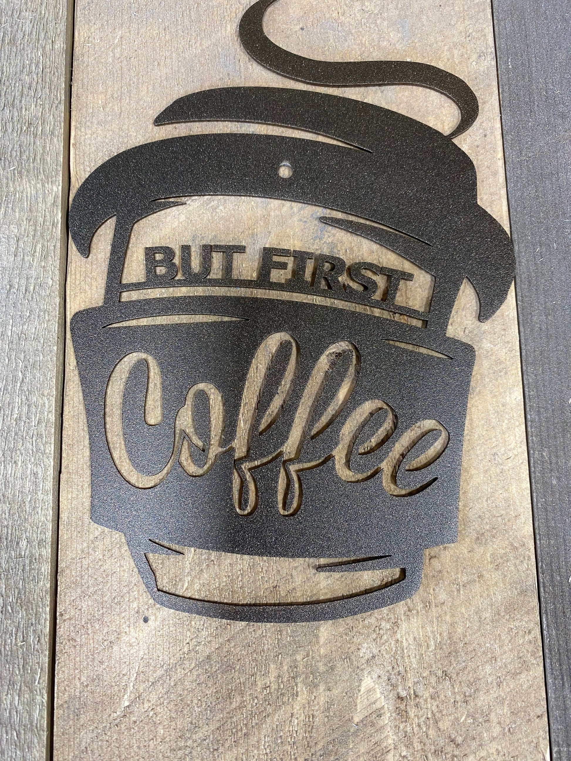 But first coffee, coffee lovers decor, coffee shop decor, barista gift –  Rocky Mountain Metal Decor